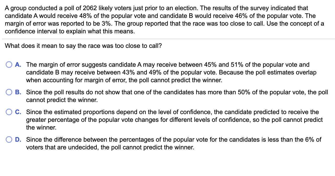 Solved A Group Conducted A Poll Of 2062 Likely Voters Just | Chegg.com