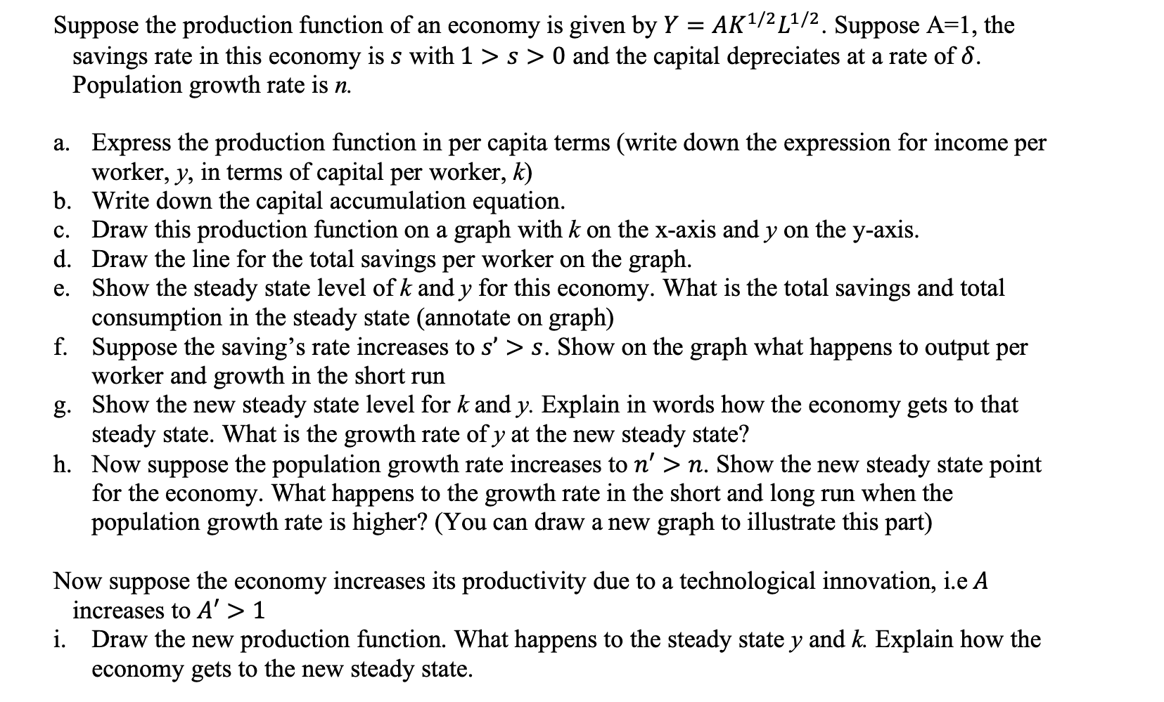 Solved Suppose the production function of an economy is | Chegg.com