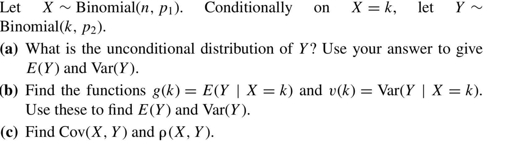 Let X Binomial N Pi Conditionally On X K L Chegg Com