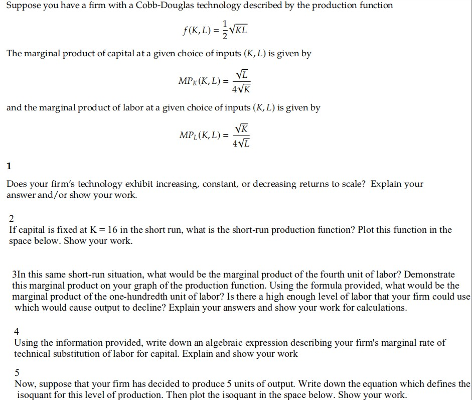 solved-suppose-you-have-a-firm-with-a-cobb-douglas-chegg