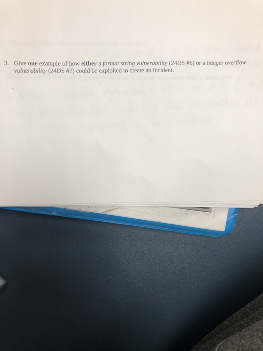 Solved Give one example of how either a format string | Chegg.com image.