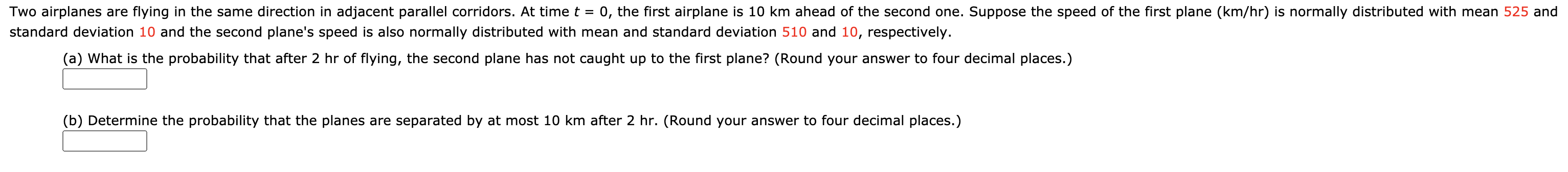 Solved Two airplanes are flying in the same direction in | Chegg.com