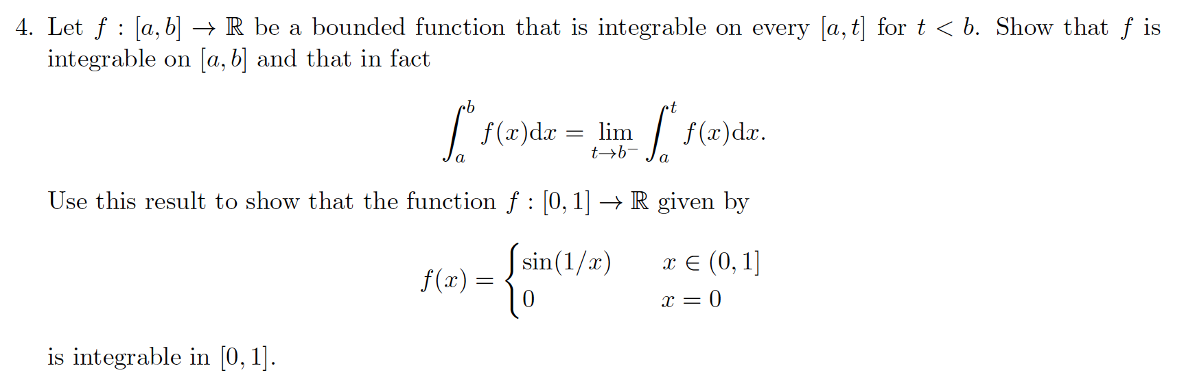 Solved 4. Let F : [a, B] + R Be A Bounded Function That Is | Chegg.com