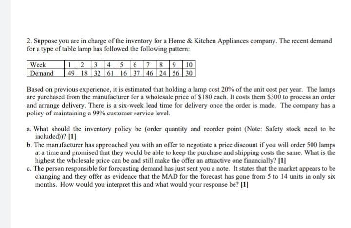 2. Suppose you are in charge of the inventory for a | Chegg.com
