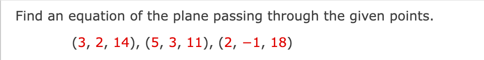 Solved Find an equation of the plane passing through the | Chegg.com