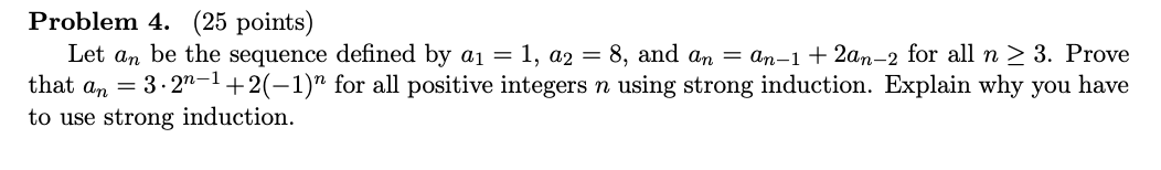 Solved Problem 4 25 Points Let An Be The Sequence Defined 0306