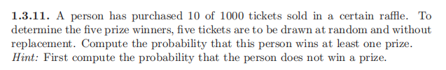 solved-1-3-11-a-person-has-purchased-10-of-1000-tickets-chegg