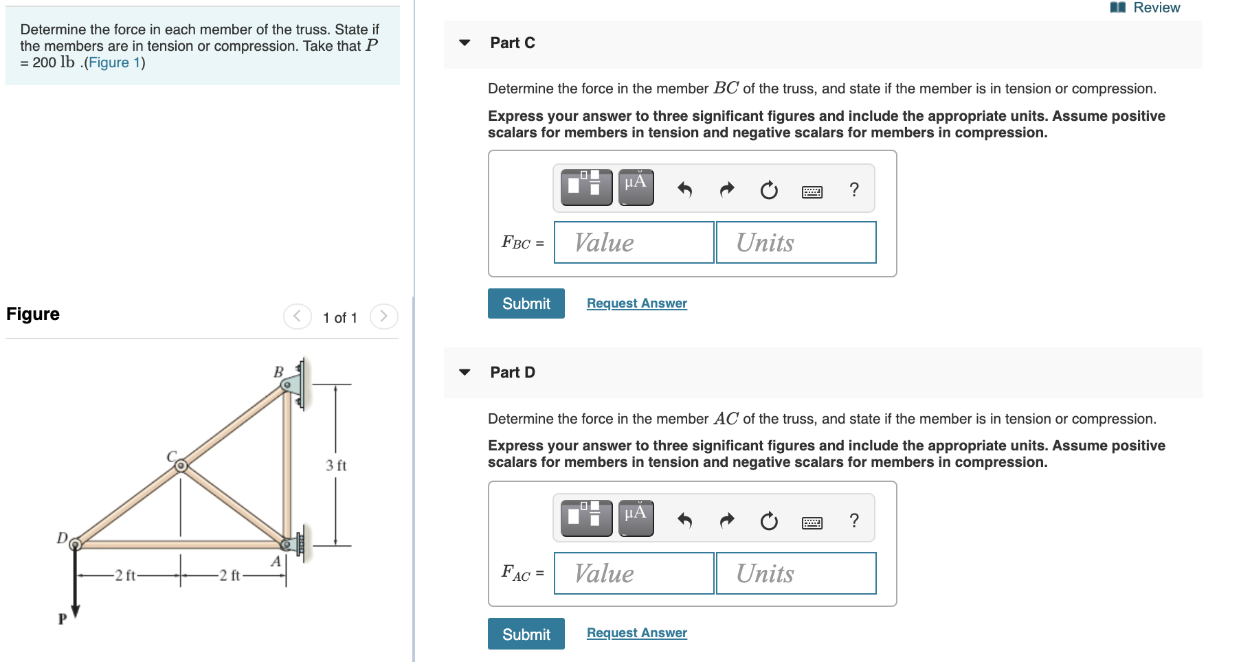 Solved 1 Review Determine the force in each member of the | Chegg.com