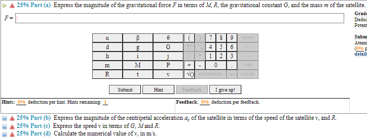 Solved (10%) Problem 7: A satellite is orbiting around a | Chegg.com