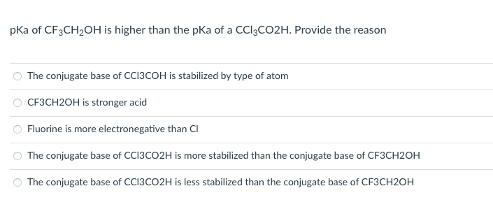 Solved pka of CF3CH2OH is higher than the pKa of a CCI3CO2H. | Chegg.com