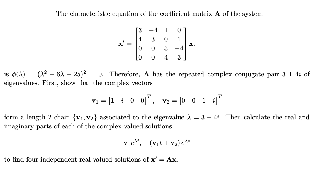 Solved The Characteristic Equation Of The Coefficient Matrix Chegg