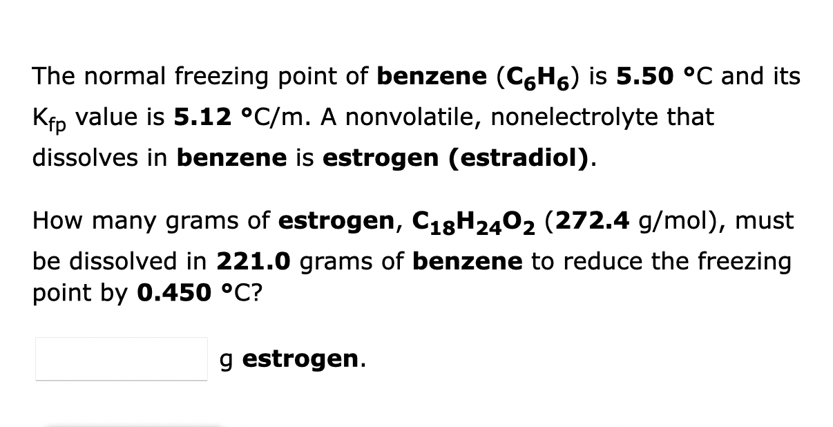 solved-the-normal-freezing-point-of-benzene-c6h6-is-5-50-c-chegg