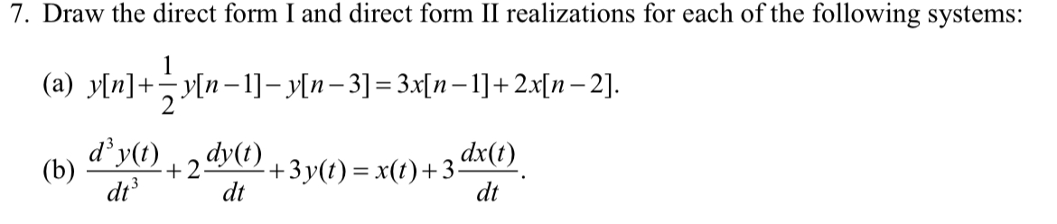 Draw the direct form I and direct form II | Chegg.com
