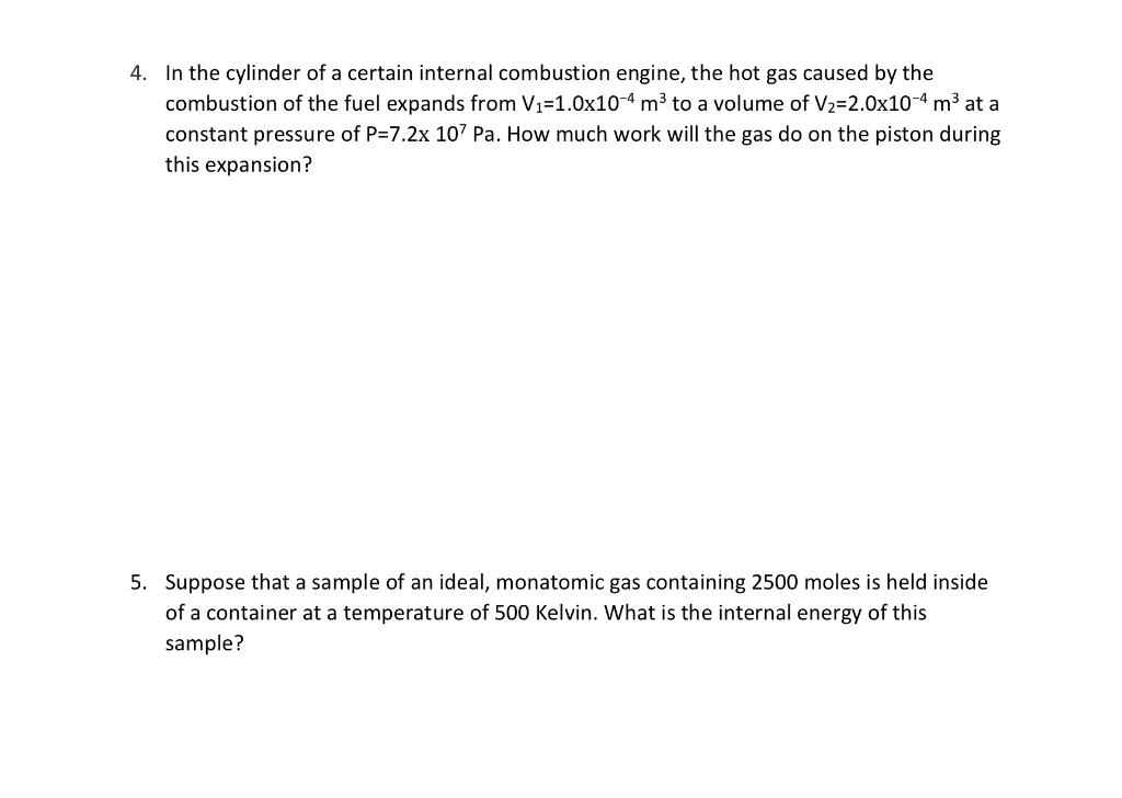 Solved 4. In the cylinder of a certain internal combustion | Chegg.com