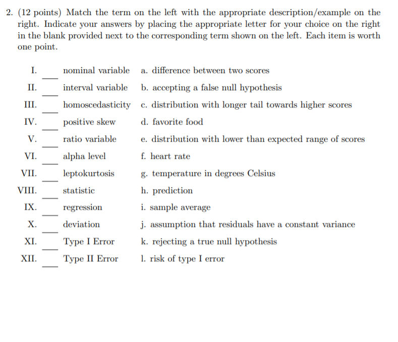 Solved 2. (12 points) Match the term on the left with the | Chegg.com