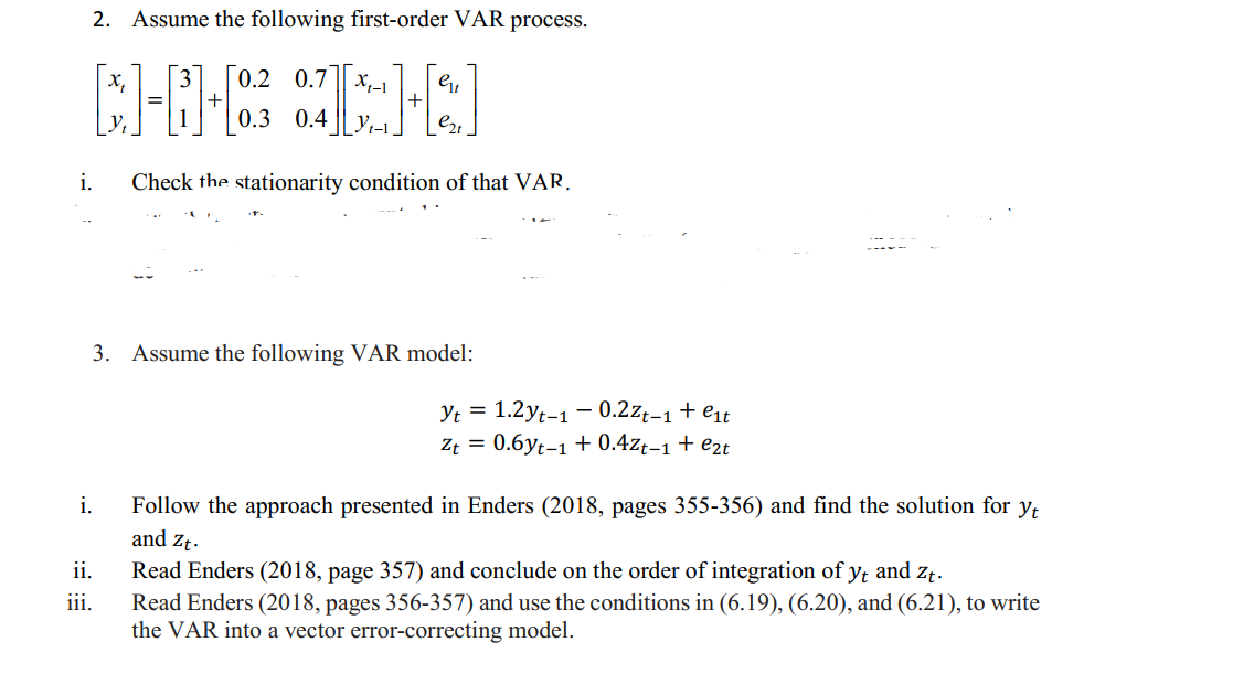 Solved 2. Assume the following first-order VAR process. x eu | Chegg.com