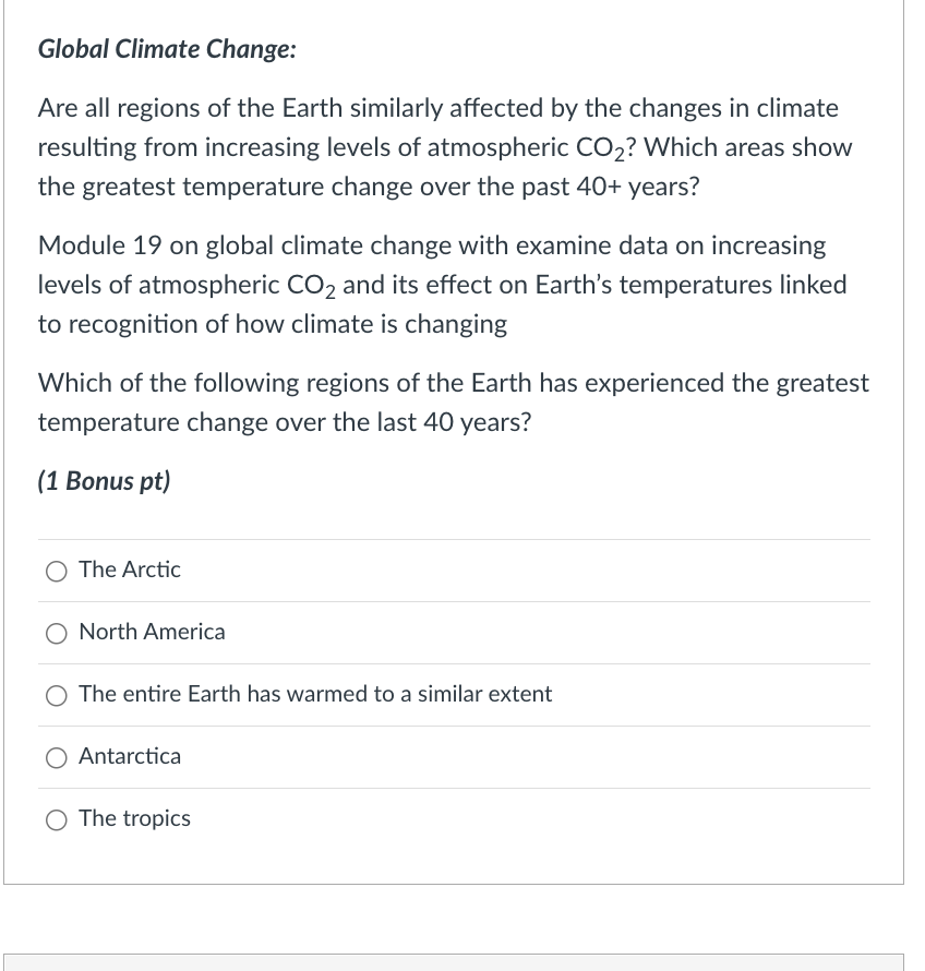 Solved Global Climate Change: Are all regions of the Earth | Chegg.com