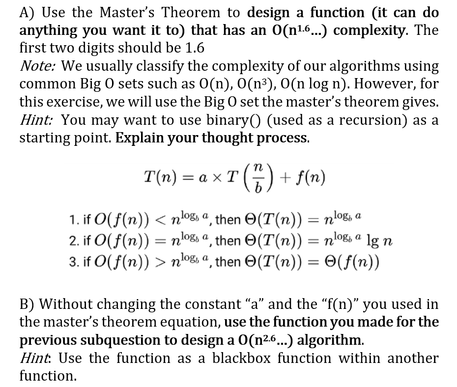 Solved A) Use The Master's Theorem To Design A Function (it | Chegg.com