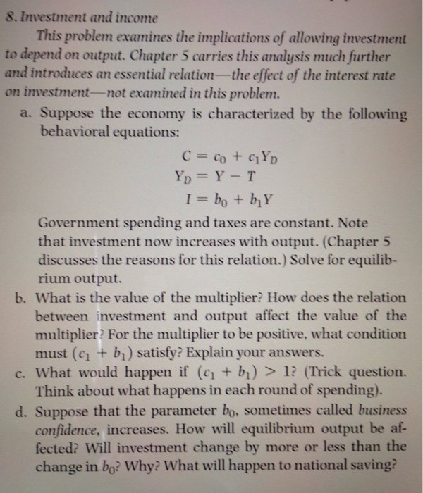Solved 8. Investment and income This problem examines the | Chegg.com