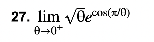 Solved limθ→0+θ2ecos(πθ) | Chegg.com