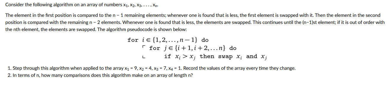 Solved Consider the following algorithm on an array of | Chegg.com