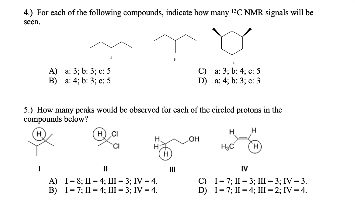 Solved 4.) For each of the following compounds, indicate how | Chegg.com