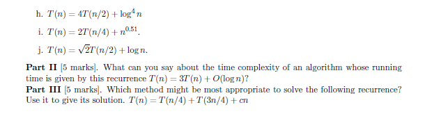 Solved Part I (20 marks). Apply the master's theorem, where | Chegg.com