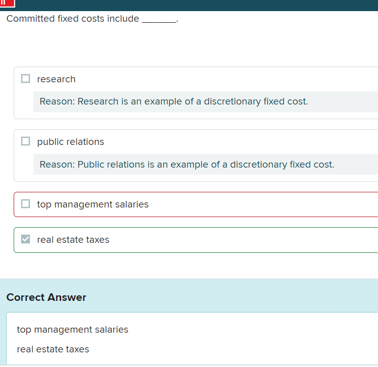 Solved Committed fixed costs include research Reason