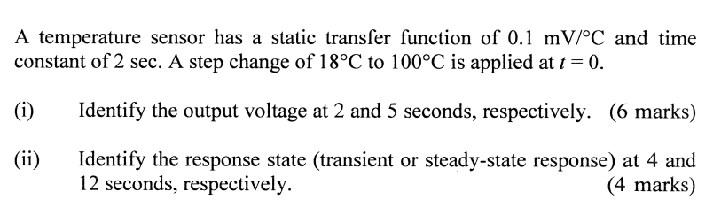Solved A temperature sensor has a static transfer function | Chegg.com