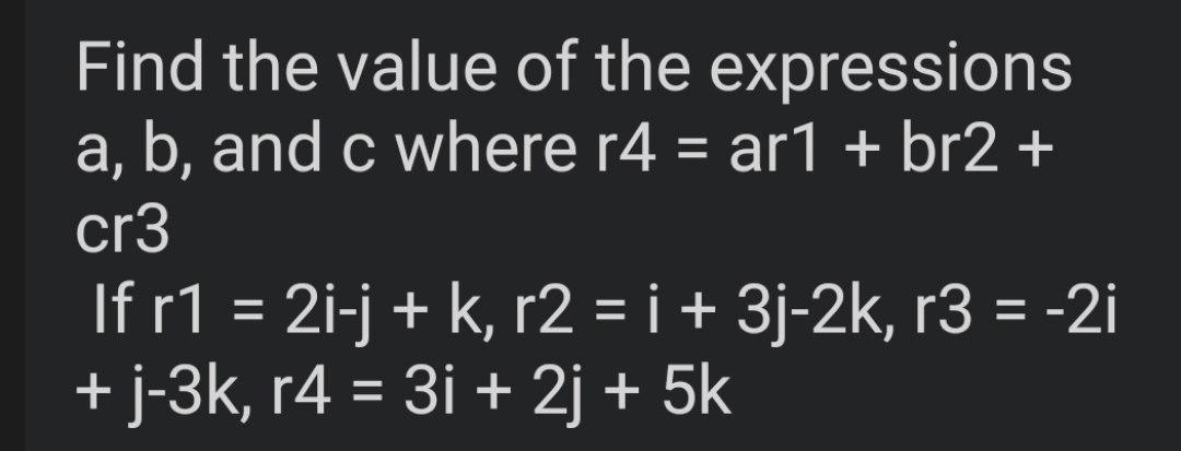 Solved Find the value of the expressions a, b, and c where | Chegg.com