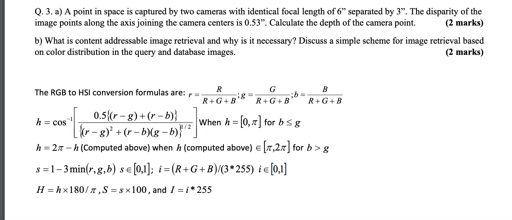 Solved Q 3 A A Point In Space Is Captured By Two Camer Chegg Com