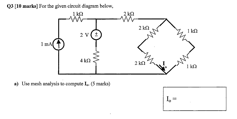 Solved Q3 [10 marks] For the given circuit diagram below, 1 | Chegg.com