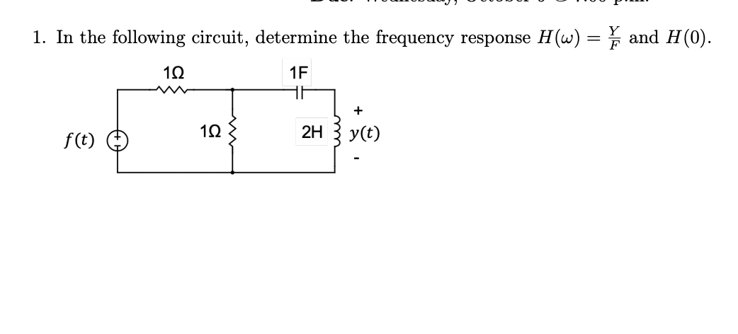 Solved 1. In The Following Circuit, Determine The Frequency | Chegg.com