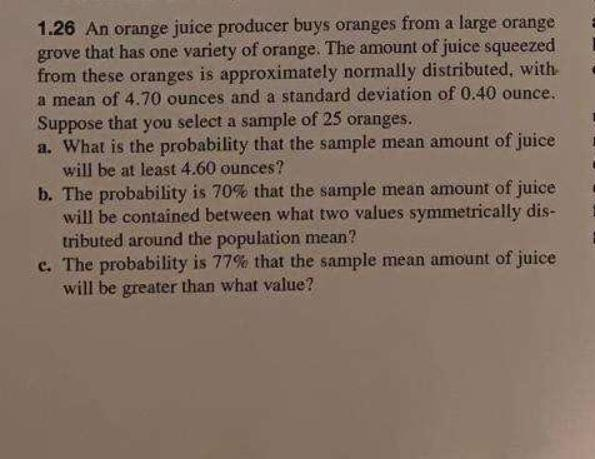 Solved 1 26 An Orange Juice Producer Buys Oranges From A Chegg Com