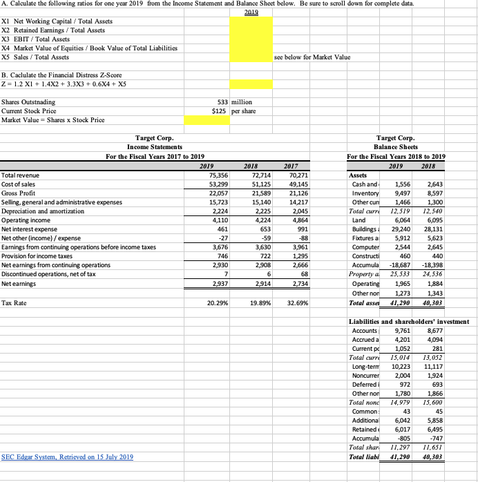 show formulaA. Calculate the following ratios for one | Chegg.com