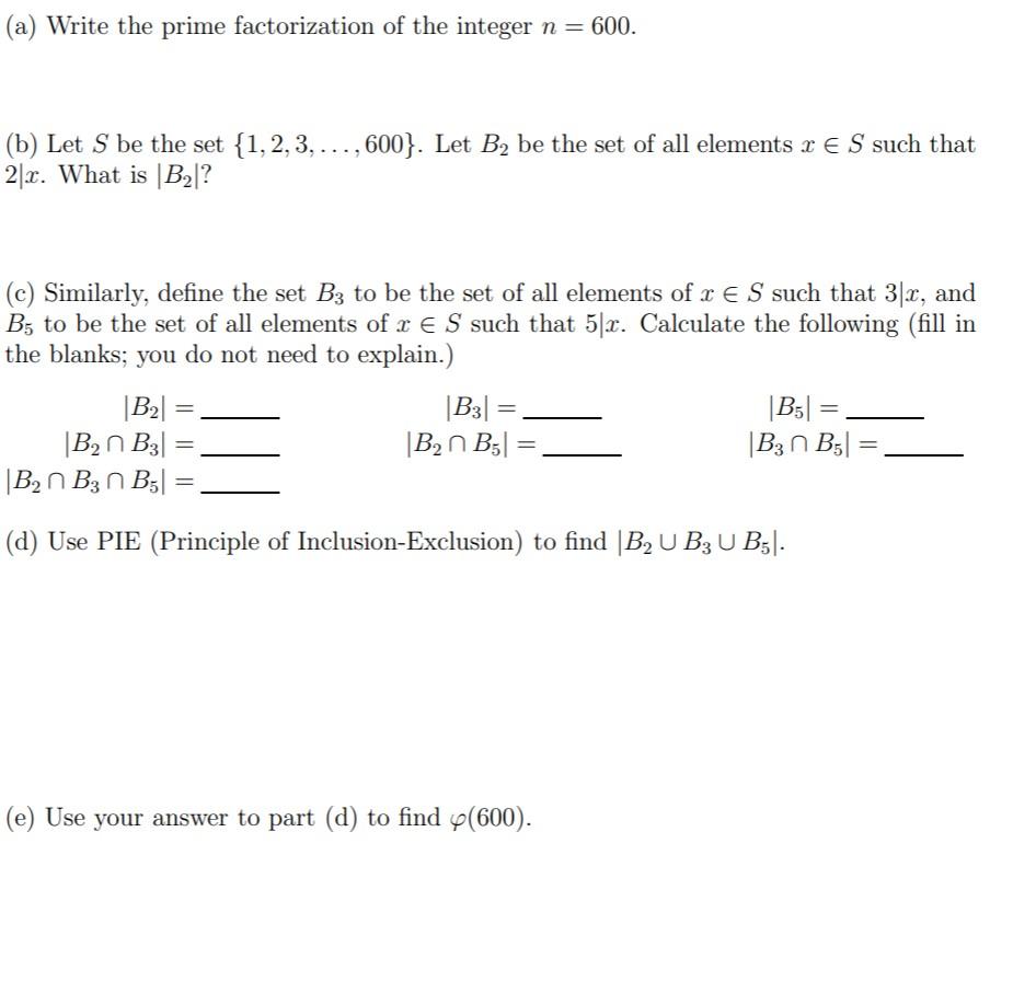 Solved (a) Write the prime factorization of the integer n = | Chegg.com