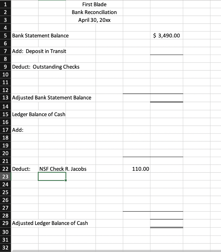 Solved $ 3,490.00 1 First Blade 2 Bank Reconciliation 3 