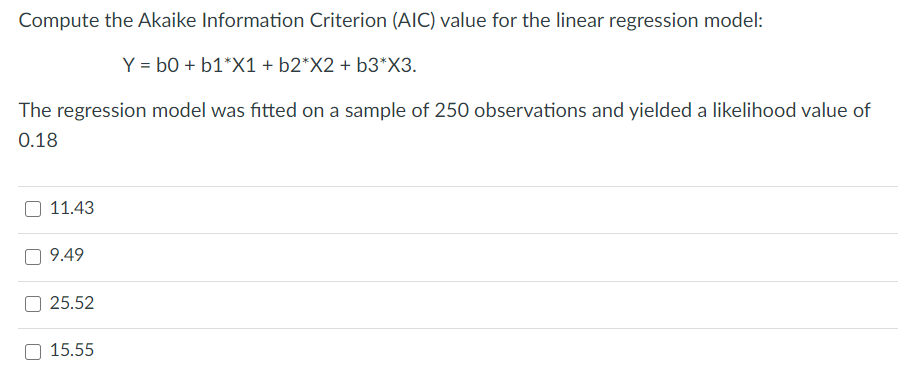 Solved Compute the Akaike Information Criterion (AIC) value | Chegg.com