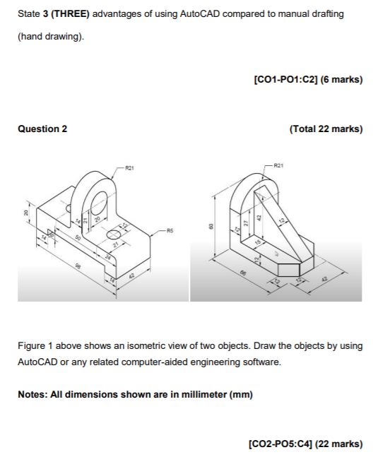 Solved State 3 (THREE) advantages of using AutoCAD compared
