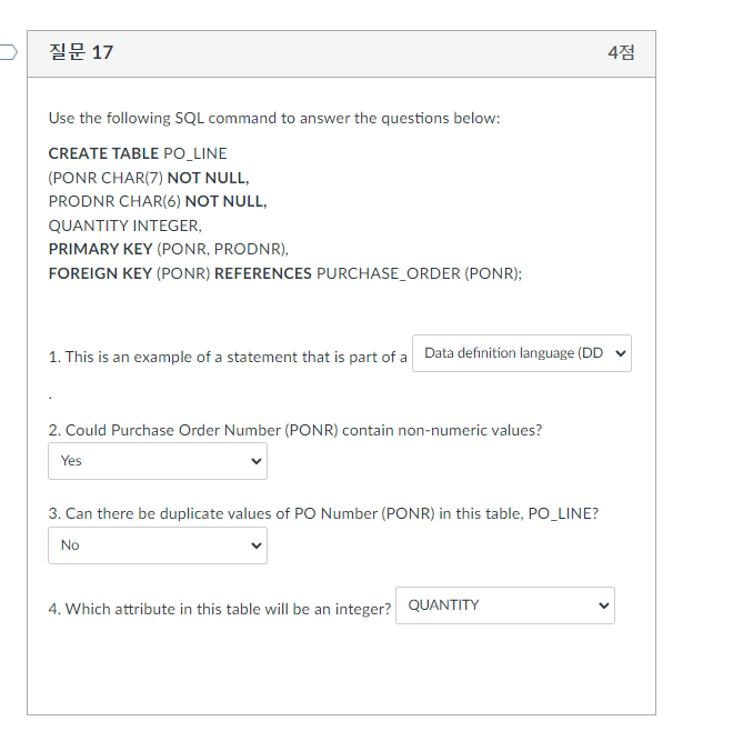 Solved 질문 17 Use the following SQL command to answer the | Chegg.com