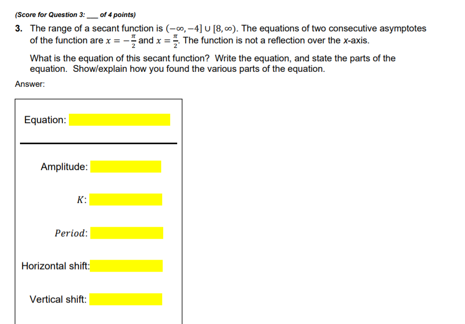 Solved (Score for Question 3: __ of 4 points) 3. The range | Chegg.com