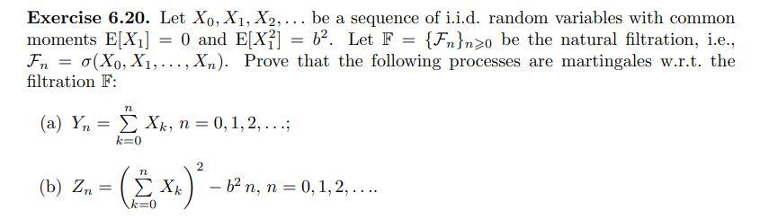 Solved Exercise 6.20. Let Xo, X₁, X2,... be a sequence of | Chegg.com