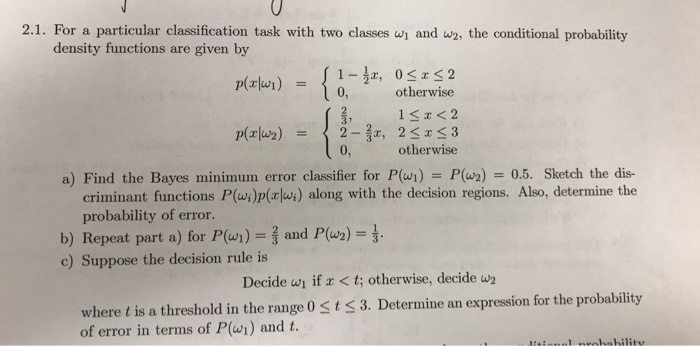 Solved 2.1. For a particular classification task with two | Chegg.com