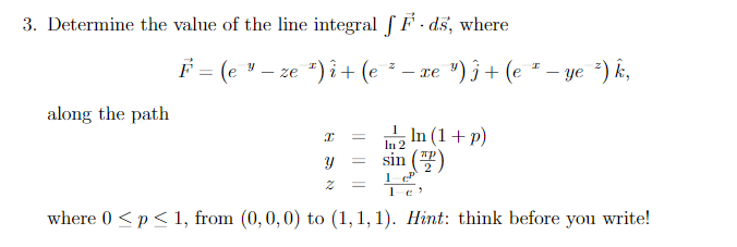 Solved F E Te 3 Determine The Value Of The Line Int Chegg Com