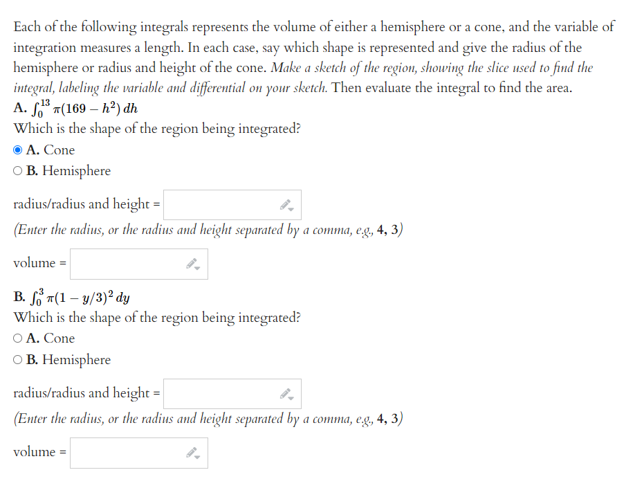 Solved Each of the following integrals represents the volume | Chegg.com