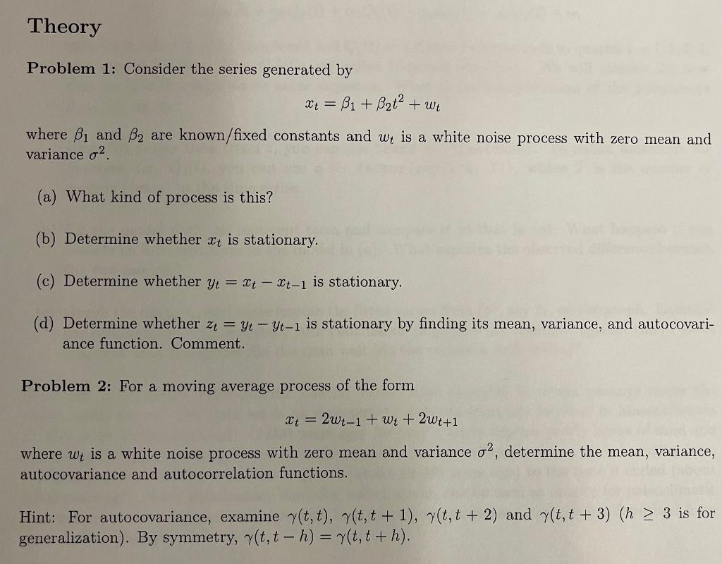 Solved Theory Problem 1: Consider the series generated by xt | Chegg.com