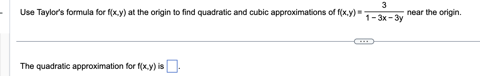 solved-use-taylor-s-formula-for-f-x-y-at-the-origin-to-find-chegg