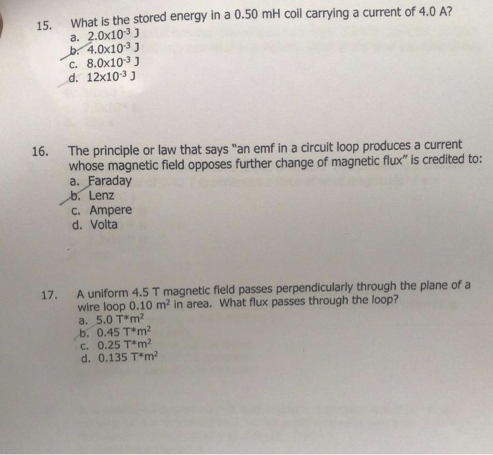 Solved 15. What is the stored energy in a 0.50 mH coil