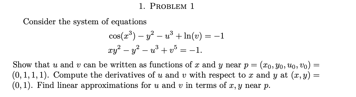 Solved 1. Problem 1 Consider the system of equations | Chegg.com