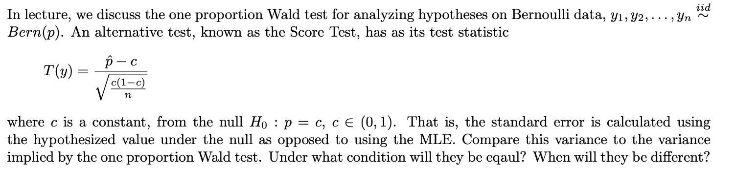 iid In lecture, we discuss the one proportion Wald | Chegg.com